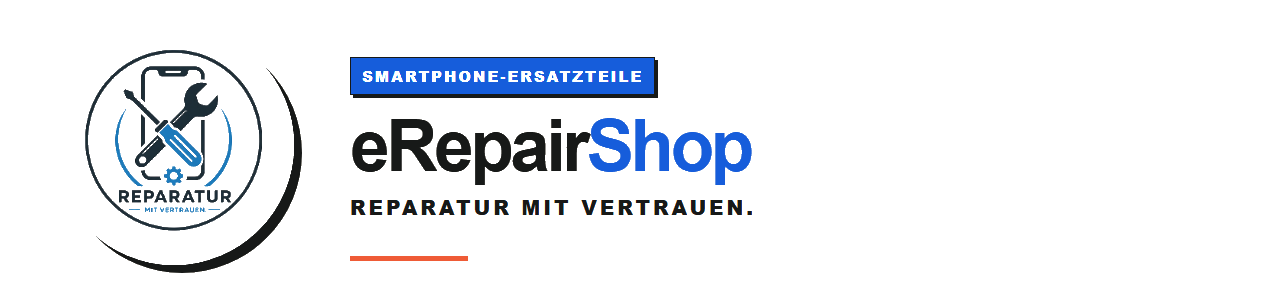 eRepairShop Ersatzteile und Smartphone-Reparatur