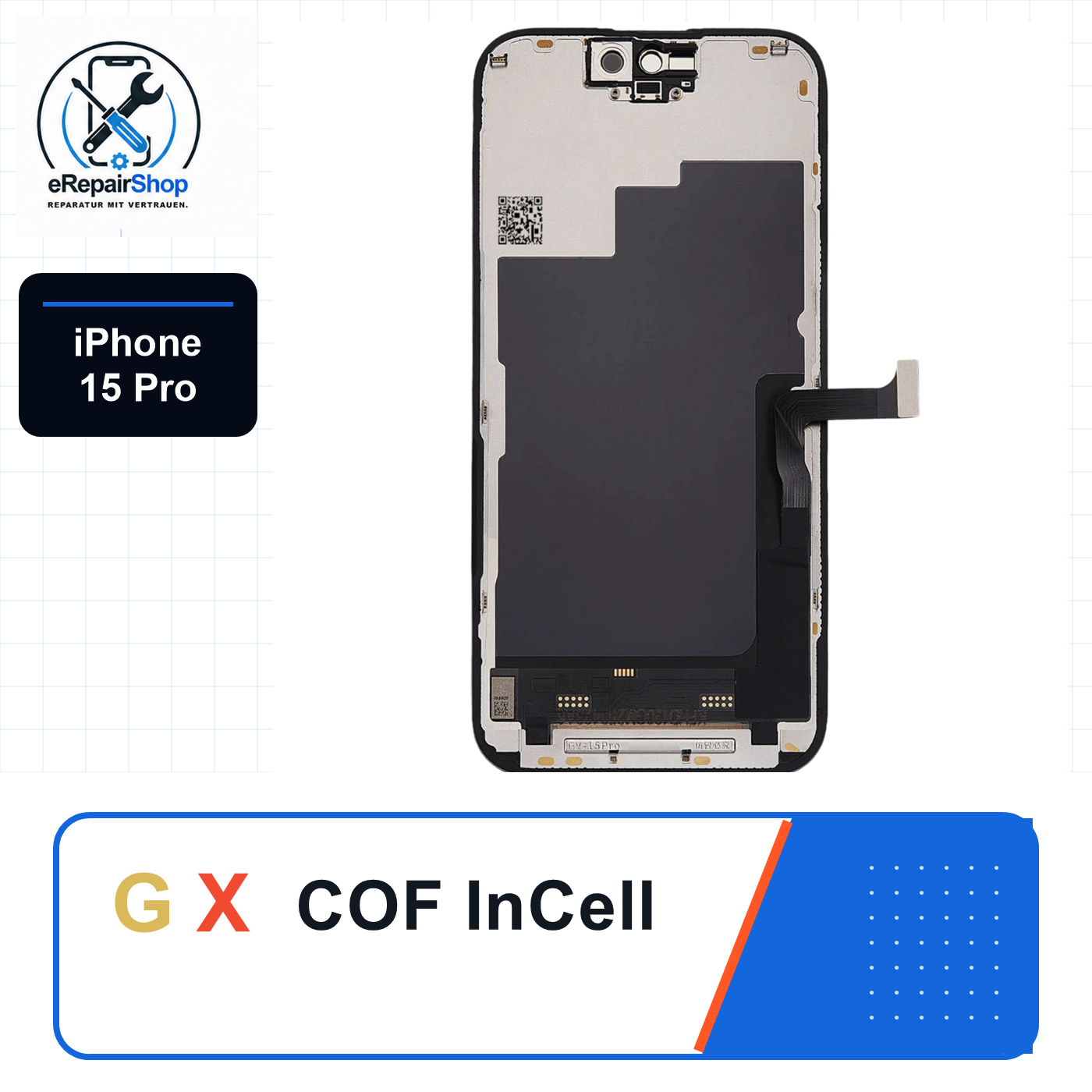 GX COF InCell Display für Apple iPhone 15 Pro 120 Hz Replaceable IC GX Display